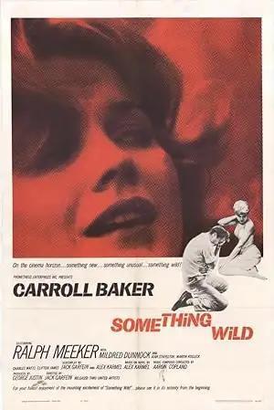 فيلم Something Wild 1961 مترجم - باهي فيلم